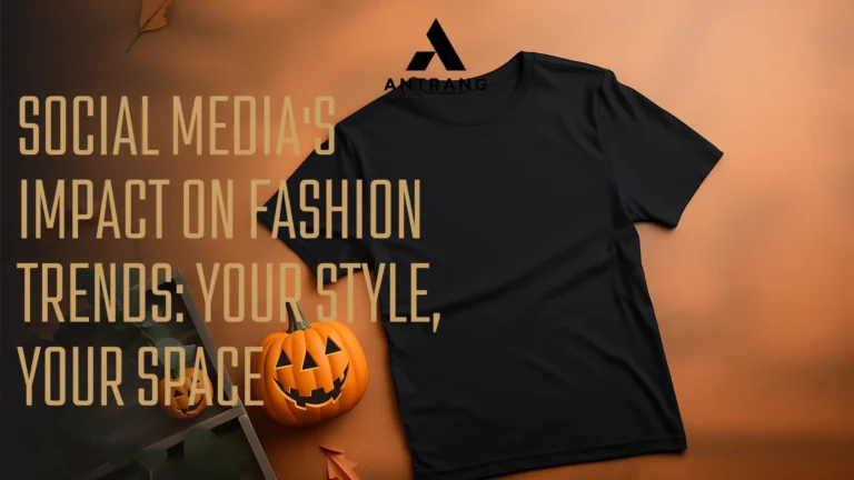 Social Media’s Impact on Fashion Trends: Your Style, Your Space